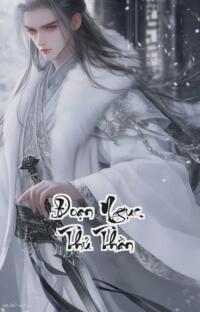 Đoạn Ngục Thủ Thần: Khi Tử Thần Cũng Phải Gọi Là Thầy