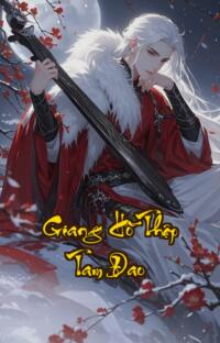 Giang Hồ Thập Tam Đao: Máu nhuộm giang hồ ai gánh chịu công lý