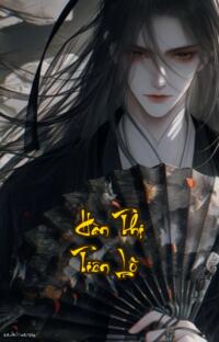 Hàn Thị Tiên Lộ: Huyết mạch thức tỉnh vận mệnh đảo lộn