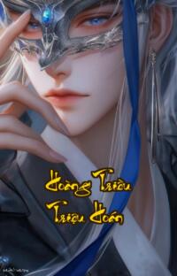 Hoàng Triều Triệu Hoán: Chọn Tây Thi hay thái giám