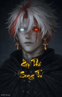 Hợp Thể Song Tu: Chấp Ma  Đỉnh Cao Dâm Mị Đỉnh Cao Ma Đạo