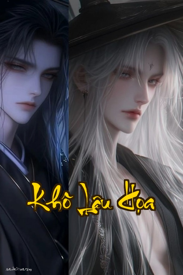 Khô Lâu Họa: Bí mật kinh hoàng chôn vùi dưới lớp sơn son