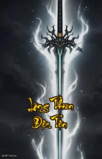 Lăng Thiên Độc Tôn: Kiếm Thánh Trọng Sinh  Đỉnh Phong Tam Giới