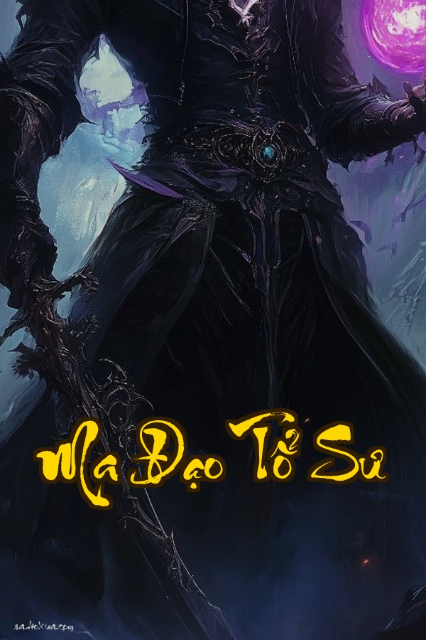 Ma Đạo Tổ Sư: Tái sinh từ tro tàn tình yêu vượt giới hạn