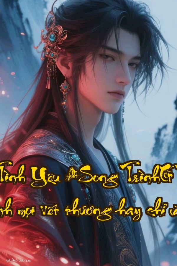 Mãi Mãi Một Tình Yêu [Song Trình]  Tình yêu có thể chữa lành mọi vết thương hay chỉ là ảo ảnh