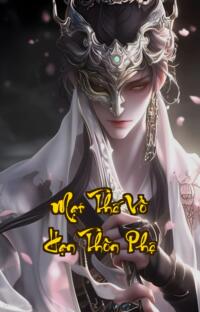 Mạt Thế Vô Hạn Thôn Phệ: Khi ánh kim buông xuống địa ngục trỗi dậy