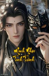 Minh Nhật Tinh Trình: Khi Giả Thành Thật Ai Biết Rõ Ràng