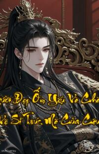 Người Đẹp Ốm Yếu Và Chàng Vệ Sĩ Trúc Mã Của Cậu  Tình yêu này ai là người bẻ cong ai