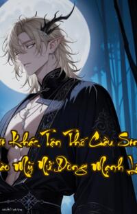 Người Khác Tận Thế Cầu Sinh Ta Đào Mỹ Nữ Dòng Mạnh Lên  Tận thế zombie ư Để tôi đào lên một đế chế