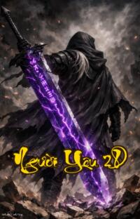 Người Yêu 2D: Khi Tình Yêu Được Định Giá Bằng Tiền