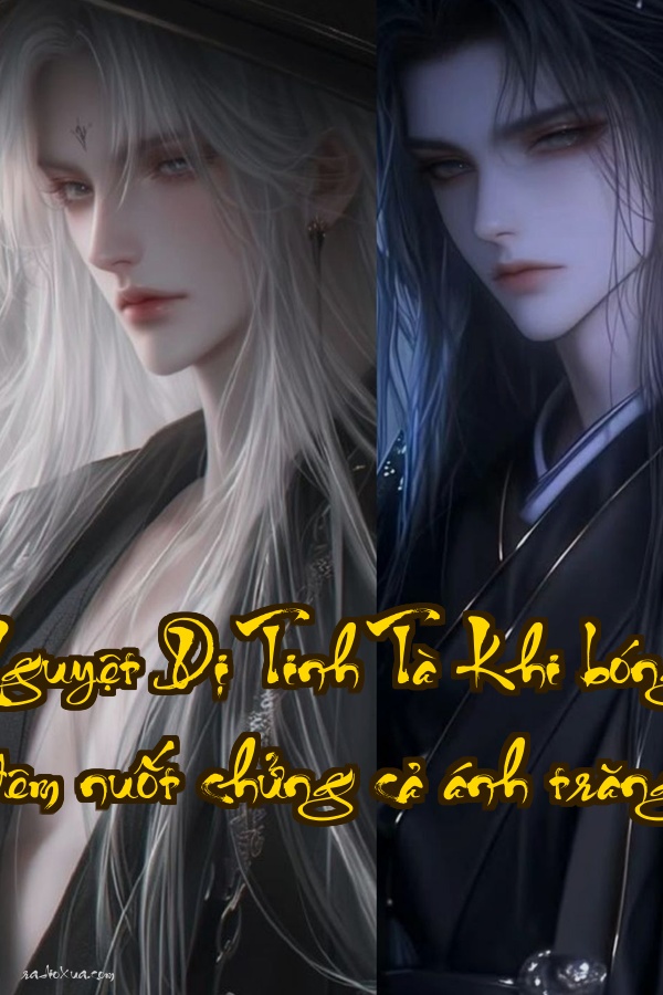 Nguyệt Dị Tinh Tà  Khi bóng đêm nuốt chửng cả ánh trăng