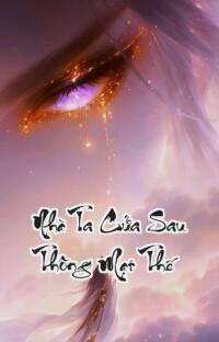 Nhà Ta Cửa Sau Thông Mạt Thế: Cánh cửa địa ngục mở ra giàu sang hay chết chóc