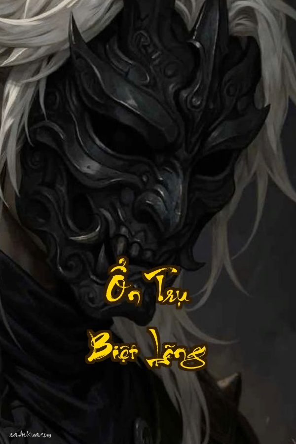 Ổn Trụ Biệt Lãng: Khi Địa Ngục Gọi Tên Nhân Gian
