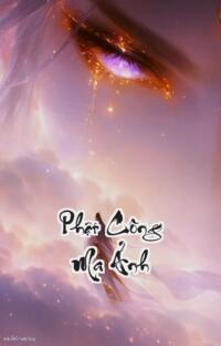 Phật Công Ma Ảnh: Khi bóng tối nuốt chửng ánh trăng