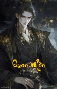 Quan Môn: Khi Hồng Tam Đại cũng không đủ sống