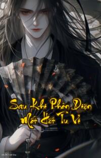 Sau Khi Phản Diện Mất Hết Tu Vi: Từ Kiêu Ngạo Đến Thảm Đọa