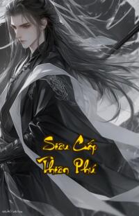 Siêu Cấp Thiên Phú: Khi Nhân Loại Chạm Đáy Thiên Phú Thức Tỉnh