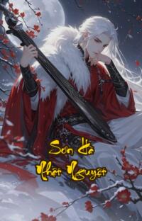 Sơn Hà Nhật Nguyệt: Sinh tử kiếp quyền mưu vận mệnh