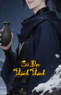 Sư Đạo Thành Thánh: Khi Giáo Lý Biến Thành Con Đường Độc Độc