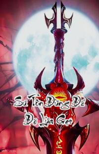 Sư Tôn Đừng Để Đệ Lừa Gạt