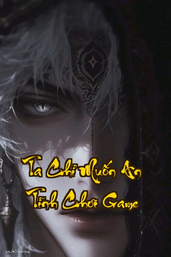 Ta Chỉ Muốn An Tĩnh Chơi Game  Thế giới dị biến ai còn dám ngủ quên
