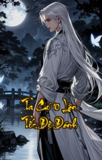 Ta Có 10 Lần Tốc Độ Đánh: Khi Game Online Biến Thành Chiến Trường