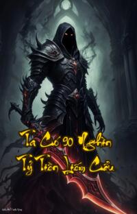 Ta Có 90 Nghìn Tỷ Tiền Liếm Cẩu: Hào môn ngầm ai dám liếm cùng ta