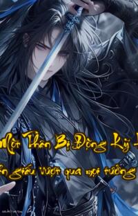 Ta Có Một Thân Bị Động Kỹ  Khi sức mạnh ẩn giấu vượt qua mọi tưởng tượng