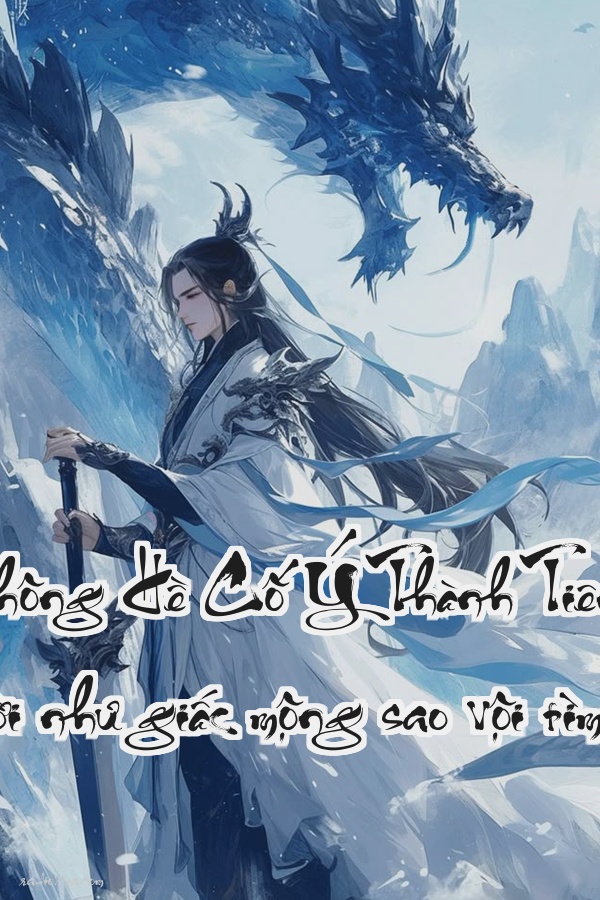 Ta Không Hề Cố Ý Thành Tiên  Đời người như giấc mộng sao vội tìm tiên