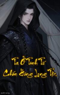 Ta Ở Tinh Tế Chấn Hưng Long Tộc: Khi Long Vương tỉnh giấc thiên hà chấn động