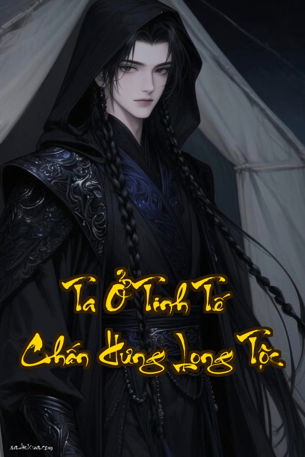 Ta Ở Tinh Tế Chấn Hưng Long Tộc: Khi Long Vương tỉnh giấc thiên hà chấn động