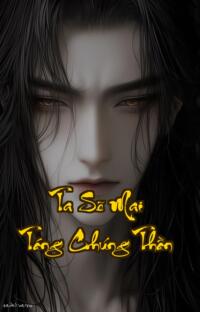 Ta Sẽ Mai Táng Chúng Thần  Khi Thần Minh Cũng Phải Run Sợ