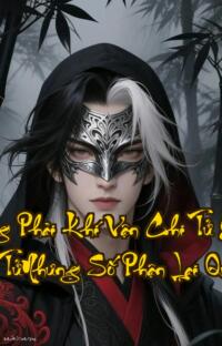 Ta Thật Không Phải Khí Vận Chi Tử  Xuyên Không Thành Hoàng TửNhưng Số Phận Lại Quá Khó Chịu