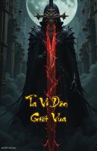 Ta Vì Dân Giết Vua: Khi Dân Chúng Nổi Dậy Thiên Đình Run Chảy