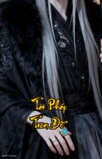 Tài Pháp Tiên Đồ: Tiên đạo đỉnh phong nhờ tiền