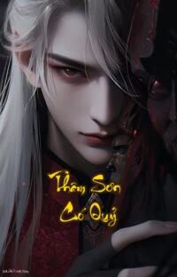 Thâm Sơn Có Quỷ: Nơi tình yêu nở giữa bóng tối và sự điên loạn