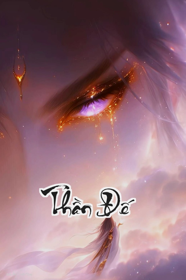 Thần Đế: Vạn Yêu Nghịch Tập  Đỉnh Phong Chờ Đợi