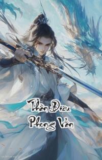 Thần Điêu Phong Vân: Phật Pháp Tà Ma Giang Hồ Phong Sóng