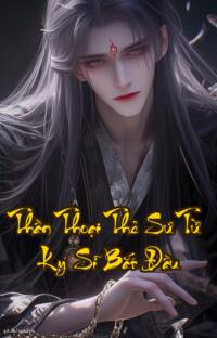 Thần Thoại Thẻ Sư Từ Kỵ Sĩ Bắt Đầu: Khi Thẻ Bài Quyết Định Vận Mệnh