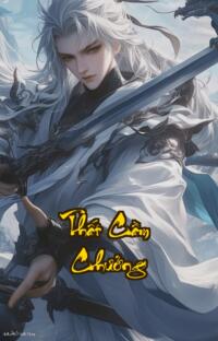 Thất Cầm Chưởng: Âm mưu giang hồ một đời phong vân