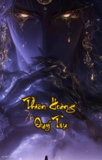 Thiên Hoàng Quý Trụ: Quyền lực dục vọng và những toan tính đẫm máu