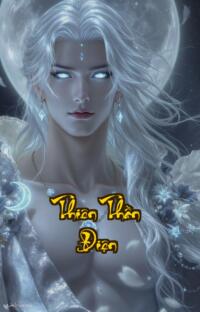 Thiên Thần Điện: Một đêm ba ngàn thế giới rung chuyển