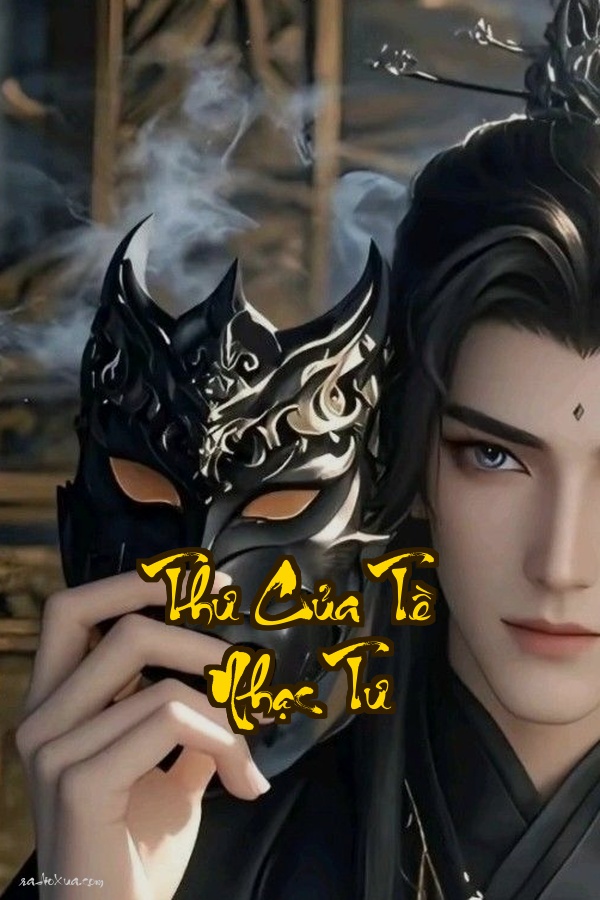 Thư Của Tề Nhạc Tư: Tình yêu có thể cứu rỗi một tâm hồn đen tối