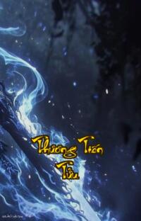 Thương Tiến Tửu: Cắn Rách Hận Thù Say Đắm Tử Sinh