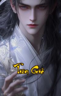 Tiên Giả: Huyết Luyện Ngũ Hành Đỉnh Phong Chư Giới