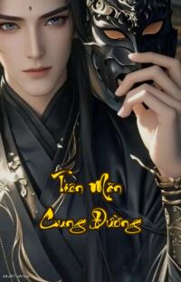 Tiên Mãn Cung Đường: Xuyên không thành thái giám liệu có lật đổ hậu cung