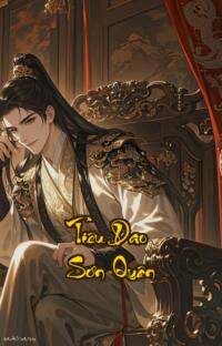 Tiêu Dao Sơn Quân: Chết ở ruộng ngô sống lại thành chồng người ta