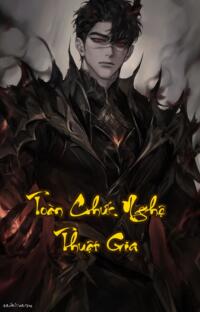 Toàn Chức Nghệ Thuật Gia: Khi Tài Năng Bật Khí