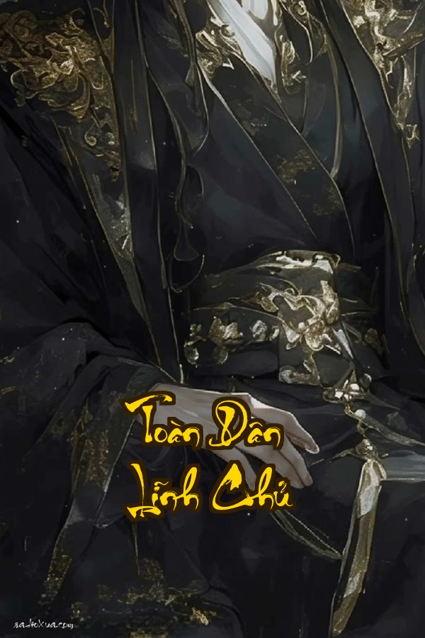 Toàn Dân Lĩnh Chủ: Lãnh Địa Vô Hạn Tiến Hóa  Bạch Sắc Lĩnh Chủ Đánh Đổ Thế Giới