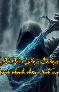 Toàn Tây Du Đều Luống Cuống  Đồ đệ ta thành thánh thiên đình run rẩy